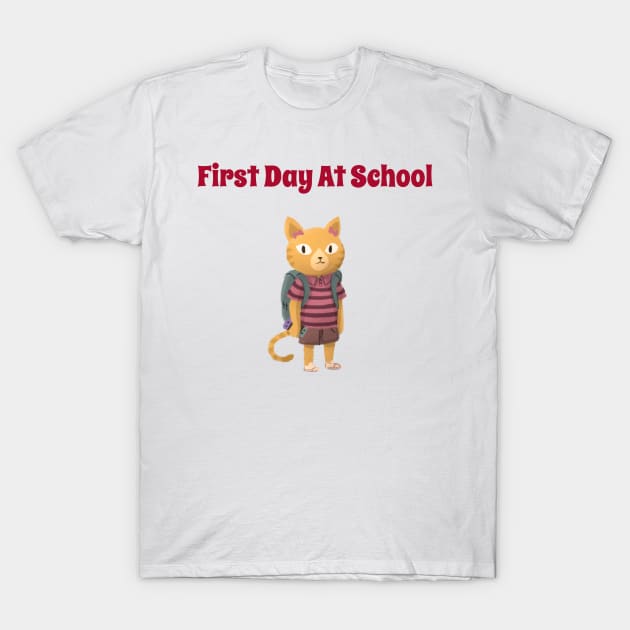 First Day at School Kitty T-Shirt by Up 4 Tee